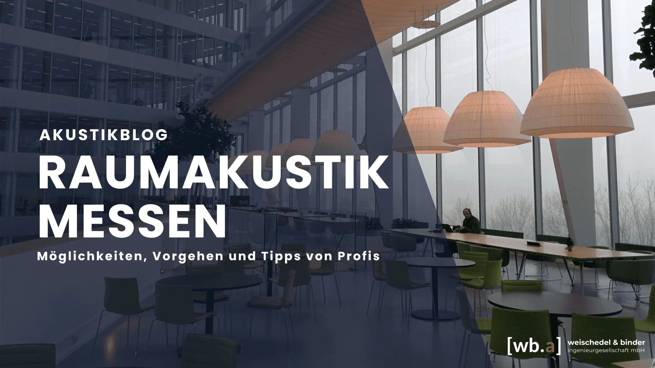 Raumakustik messen – Möglichkeiten, Vorgehen und Tipps